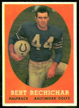 Bert Rechichar 1958 Topps football card