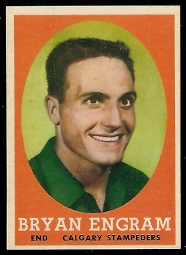 Bryan Engram 1958 Topps CFL football card