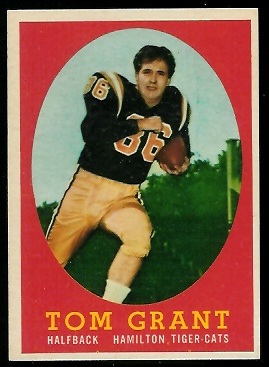 Tommy Grant 1958 Topps CFL football card Tommy Grant 1958 Topps CFL football card