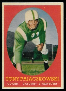 Tony Pajaczkowski 1958 Topps CFL football card Tony Pajaczkowski 1958 Topps CFL football card