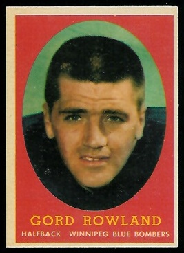 Gord Rowland 1958 Topps CFL football card