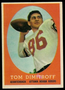 Tom Dimitroff 1958 Topps CFL football card