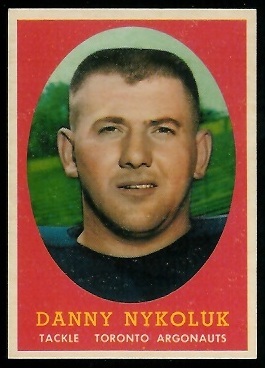 Danny Nykoluk 1958 Topps CFL football card Danny Nykoluk 1958 Topps CFL football card