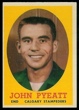 John Pyeatt 1958 Topps CFL football card