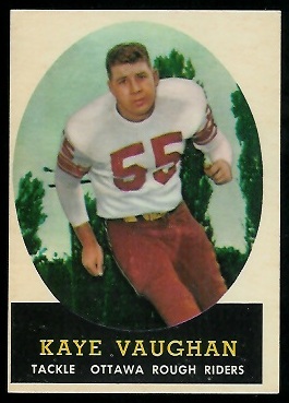 Kaye Vaughan 1958 Topps CFL football card