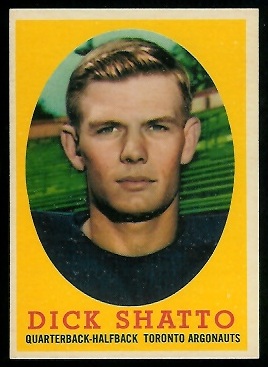 Dick Shatto 1958 Topps CFL football card