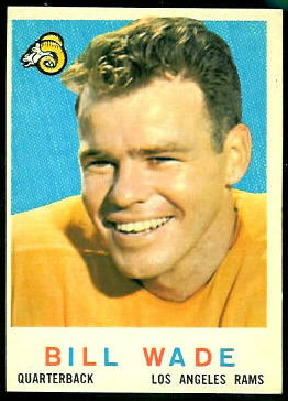 Bill Wade 1959 Topps football card