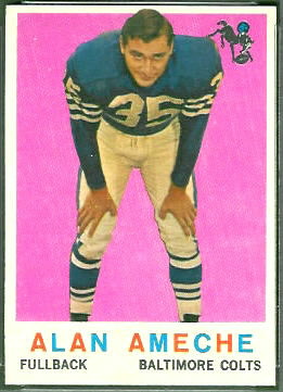 Alan Ameche 1959 Topps football card Alan Ameche 1959 Topps football card
