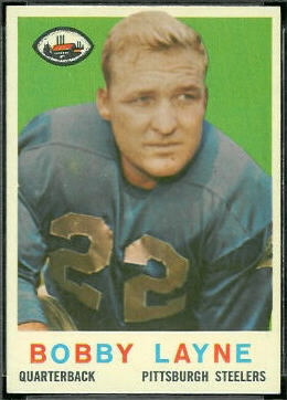 Bobby Layne 1959 Topps football card Bobby Layne 1959 Topps football card