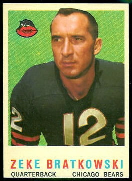 Zeke Bratkowski 1959 Topps football card Zeke Bratkowski 1959 Topps football card