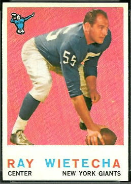 Ray Wietecha 1959 Topps football card Ray Wietecha 1959 Topps football card