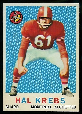 Hal Krebs 1959 Topps CFL football card Hal Krebs 1959 Topps CFL football card