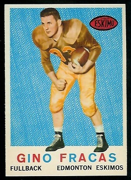 Gino Fracas 1959 Topps CFL football card Gino Fracas 1959 Topps CFL football card