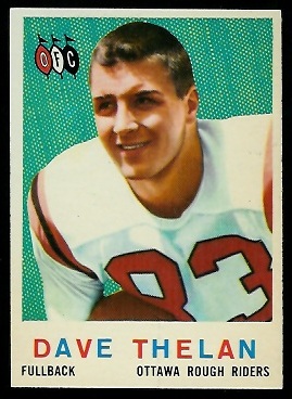 Dave Thelen 1959 Topps CFL football card Dave Thelen 1959 Topps CFL football card