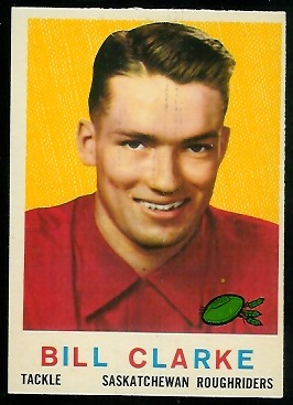 Bill Clarke 1959 Topps CFL football card