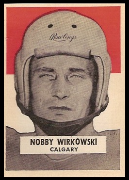 Nobby Wirkowski 1959 Wheaties CFL football card