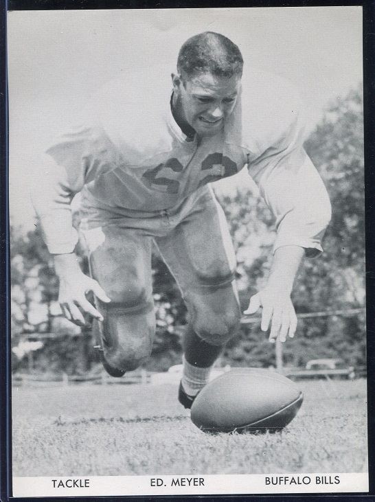 Ed Meyer 1960 Bills Team Issue football card Ed Meyer 1960 Bills Team Issue football card