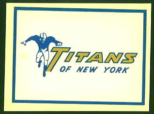 New York Titans 1960 Fleer AFL Team Decals football card