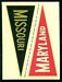 1960 Fleer College Pennant Decals Maryland - Missouri