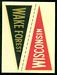 1960 Fleer College Pennant Decals Wake Forest - Wisconsin