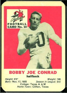 Bobby Joe Conrad 1960 Mayrose Cardinals football card Bobby Joe Conrad 1960 Mayrose Cardinals football card