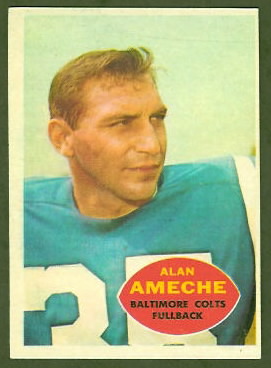 Alan Ameche 1960 Topps football card Alan Ameche 1960 Topps football card