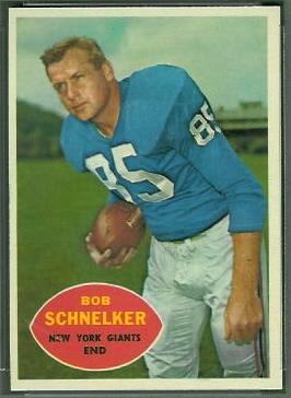 Bob Schnelker 1960 Topps football card Bob Schnelker 1960 Topps football card