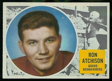 Ron Atchison 1960 Topps CFL football card Ron Atchison 1960 Topps CFL football card