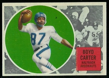 Boyd Carter 1960 Topps CFL football card Boyd Carter 1960 Topps CFL football card