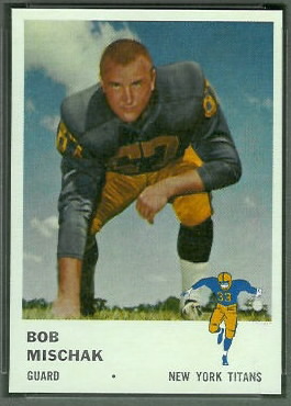 Bob Mischak 1961 Fleer football card
