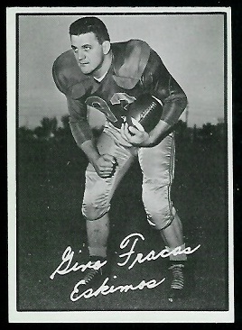 Gino Fracas 1961 Topps CFL football card Gino Fracas 1961 Topps CFL football card