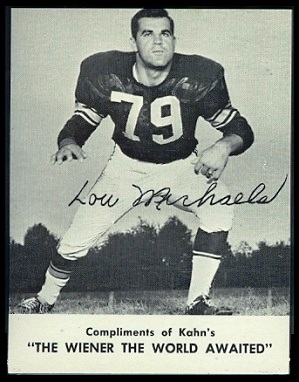 Lou Michaels 1962 Kahns football card Lou Michaels 1962 Kahns football card