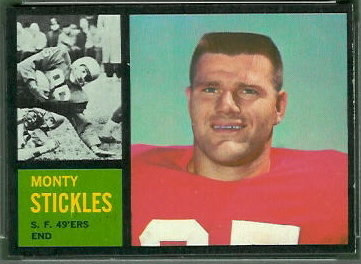 Monty Stickles 1962 Topps football card