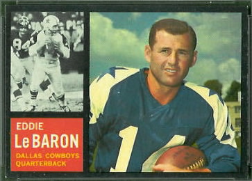 Eddie LeBaron 1962 Topps football card