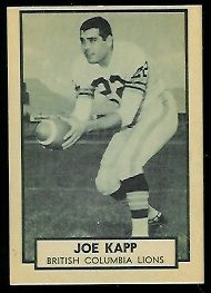 Joe Kapp 1962 Topps CFL football card Joe Kapp 1962 Topps CFL football card