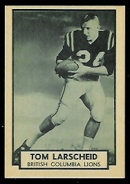 Tom Larscheid 1962 Topps CFL football card