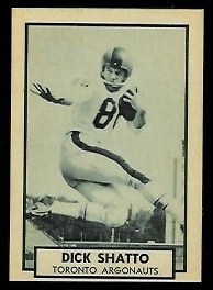 Dick Shatto 1962 Topps CFL football card Dick Shatto 1962 Topps CFL football card