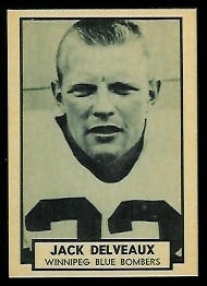 Jack Delveaux 1962 Topps CFL football card