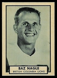 Baz Nagle 1962 Topps CFL football card