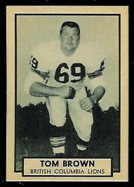 Tom Brown 1962 Topps CFL football card
