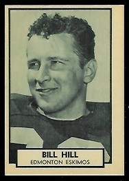 Bill Hill 1962 Topps CFL football card