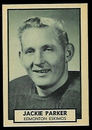 Jackie Parker 1962 Topps CFL football card Jackie Parker 1962 Topps CFL football card