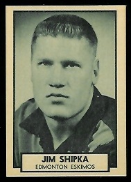 Jim Shipka 1962 Topps CFL football card