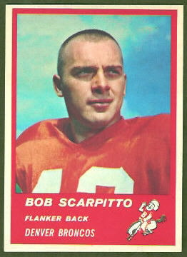 Bob Scarpitto 1963 Fleer football card