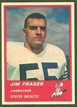 Jim Fraser 1963 Fleer football card