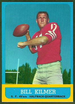 Bill Kilmer 1963 Topps football card Bill Kilmer 1963 Topps football card