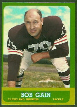 Bob Gain 1963 Topps football card Bob Gain 1963 Topps football card