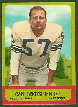 Carl Brettschneider 1963 Topps football card Carl Brettschneider 1963 Topps football card