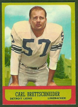 Carl Brettschneider 1963 Topps football card