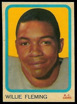 Willie Fleming 1963 Topps CFL football card Willie Fleming 1963 Topps CFL football card